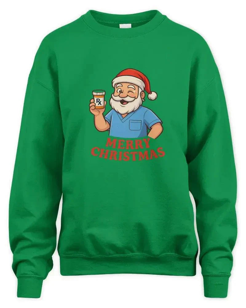 Green Pharmacy Christmas sweatshirt with Santa holding prescription bottle and Merry Christmas text