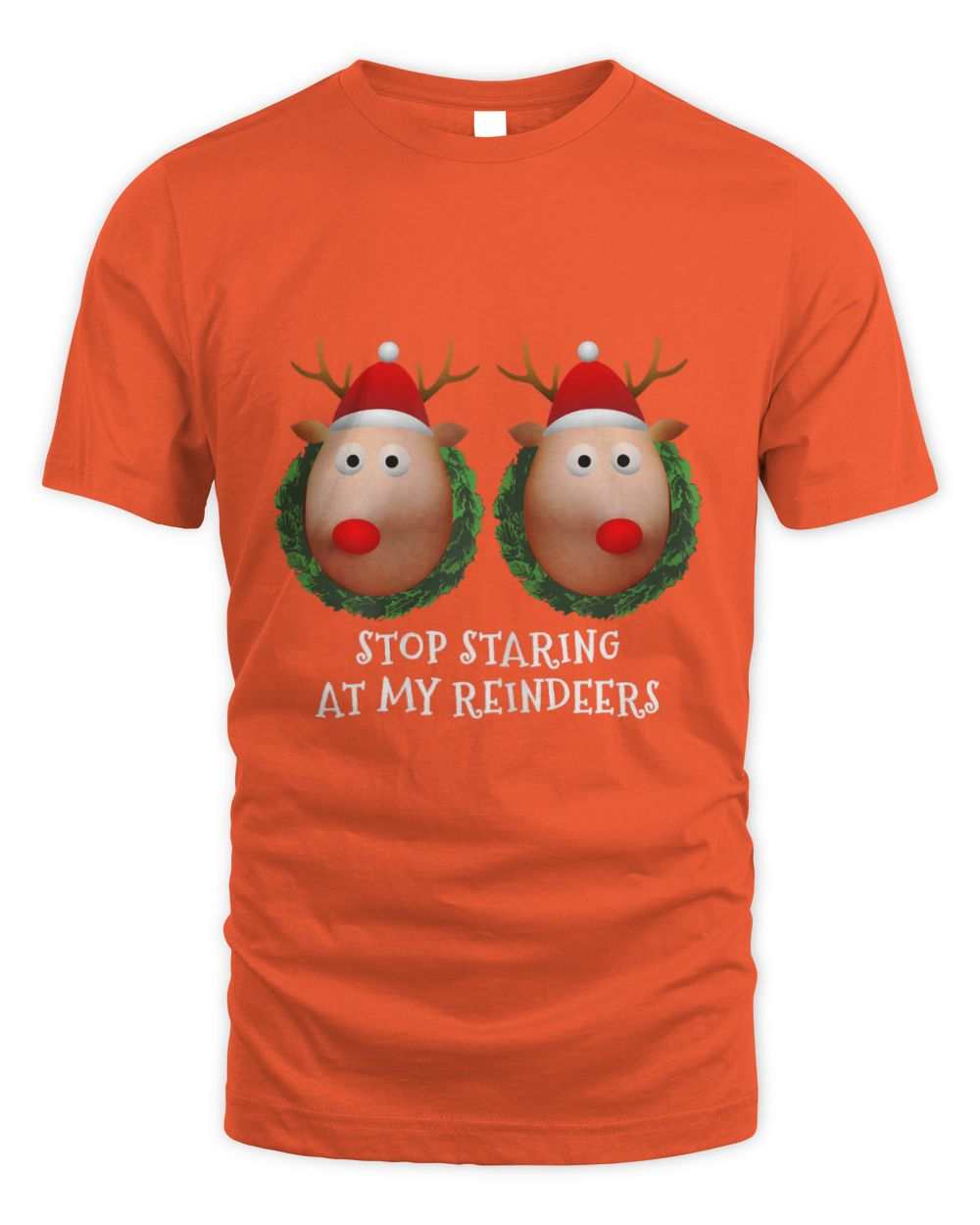 Stop Staring At My Reindeers Boobs funny Christmas t-shirt in orange with reindeer design and short sleeves