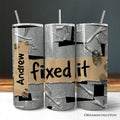 Duct Tape Fixed It 20oz Personalized Tumbler With Lid and Stainless Steel Straw, Funny Handyman Gift Cup