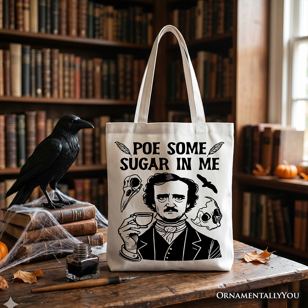 Poe Some Sugar On Me Tote Bag, Funny Edgar Allan Poe Retro Gift Shopper for Dark Academia Enthusiasts