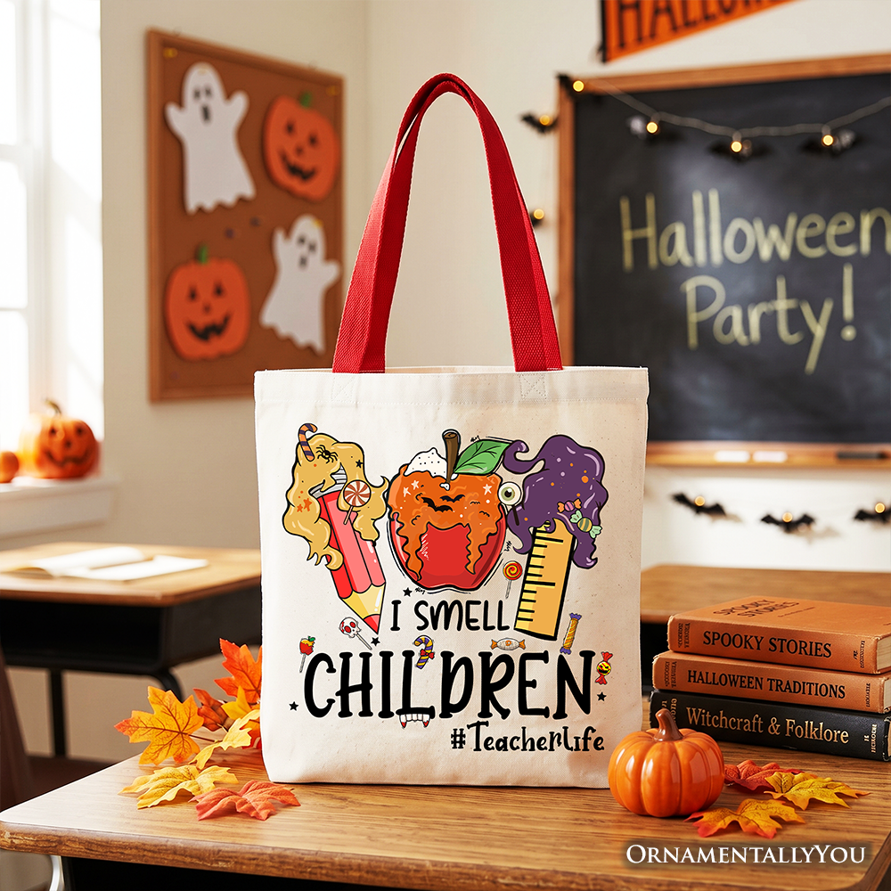 I Smell Children Witch Teacher Life Tote Bag, Back To School Halloween Gift Shopper