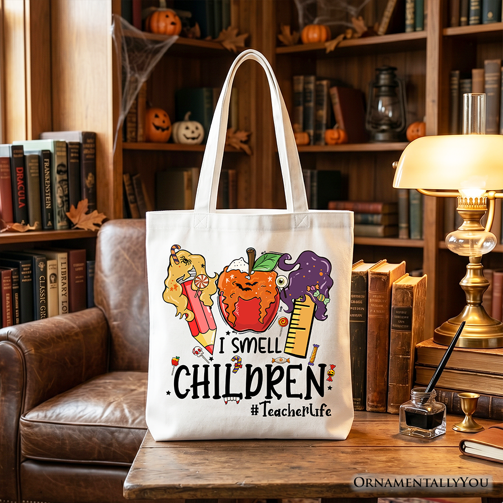 I Smell Children Witch Teacher Life Tote Bag, Back To School Halloween Gift Shopper