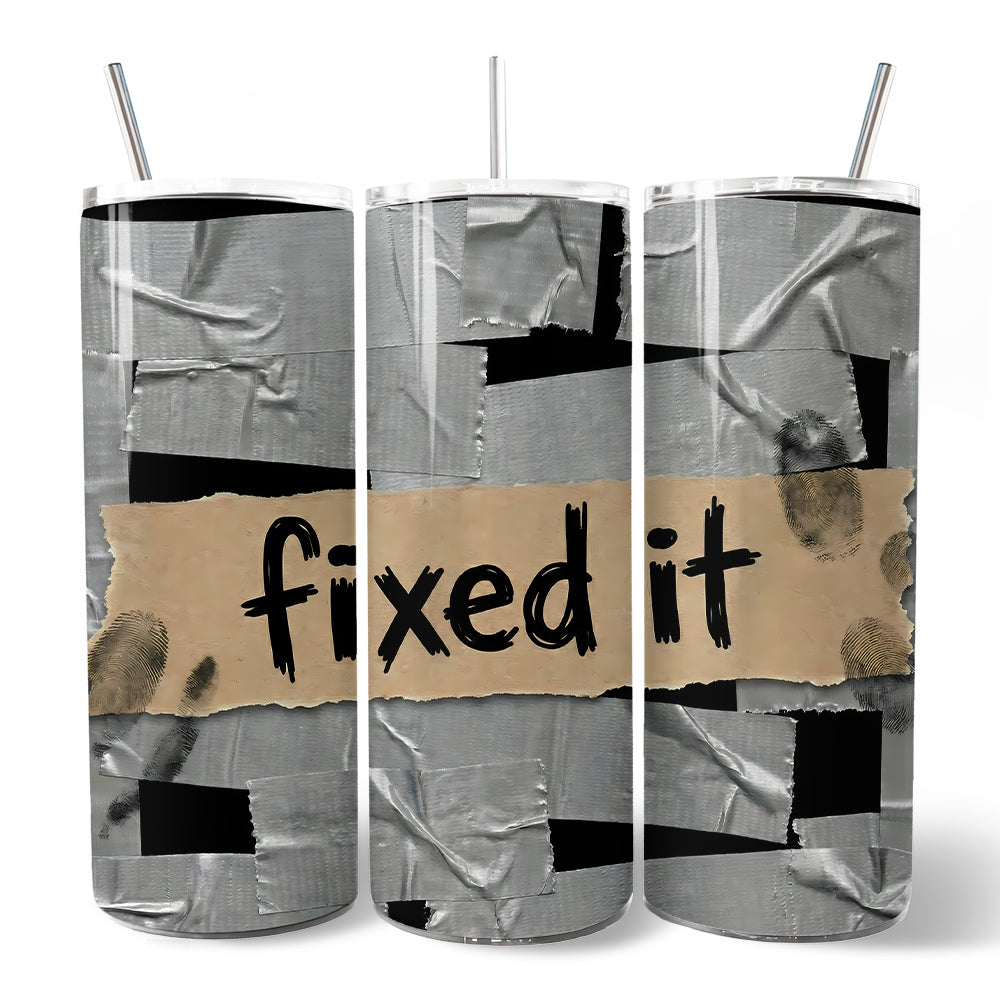 Duct Tape Fixed It 20oz Personalized Tumbler With Lid and Stainless Steel Straw, Funny Handyman Gift Cup